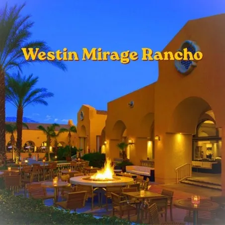 Westin Rancho Mirage