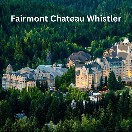 Fairmont Chateau Whistler